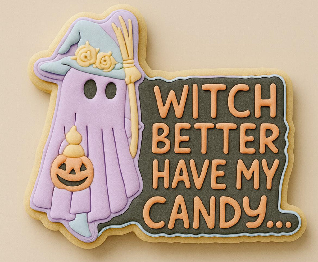 Witch Better My Candy Cookies Cutter Set